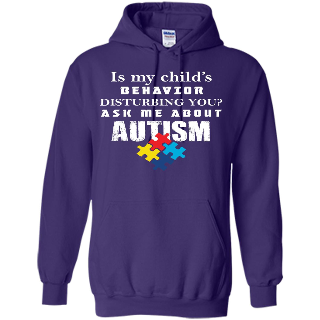 Autism Awareness T-shirt Is My Child‰۪s Behavior Disturbing You T-shirt Purple