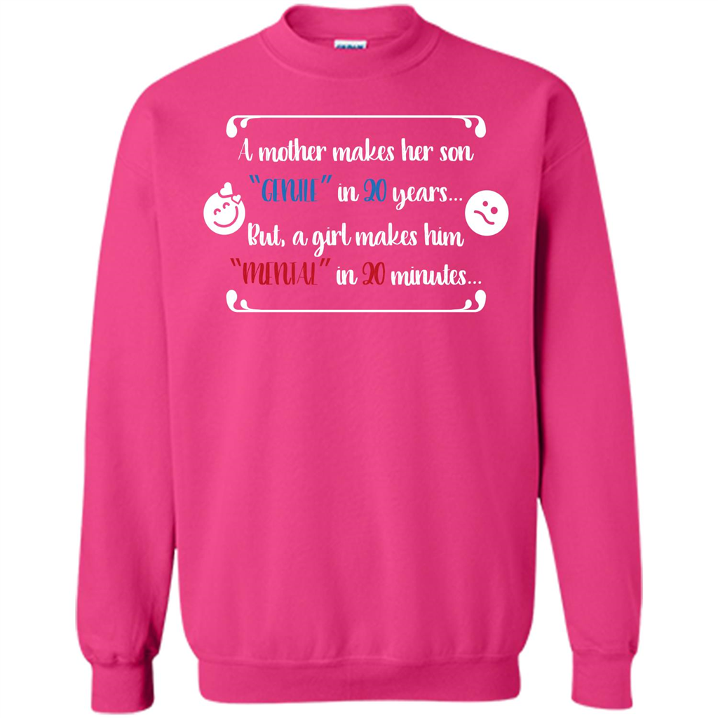 Funny T-shirt A Girl Makes Him Mental In 20 Minuutes Heliconia