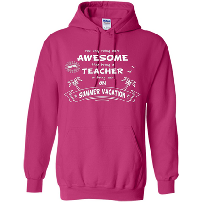 Teacher T-shirt Teacher On Summer Vacation Heliconia