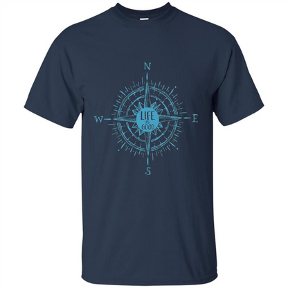 Life is Good T-shirt Compass Rose Nautical Sailing T-shirt Navy