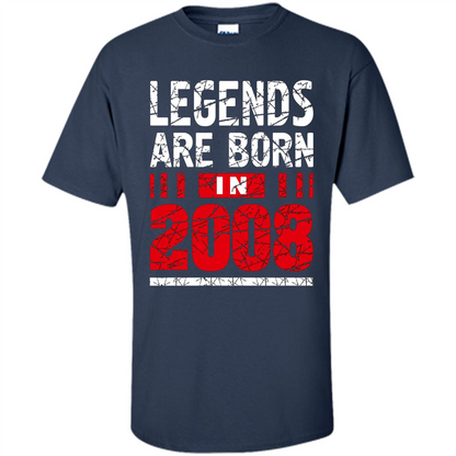 Birthday Gift T-shirt Legends Are Born In 2008 T-shirt Navy