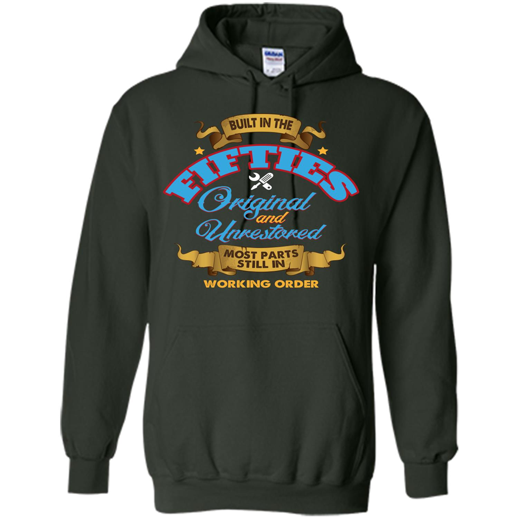 Built in 50s Original and Unrestored Most Parts Still In Working Order T-shirt Forest Green