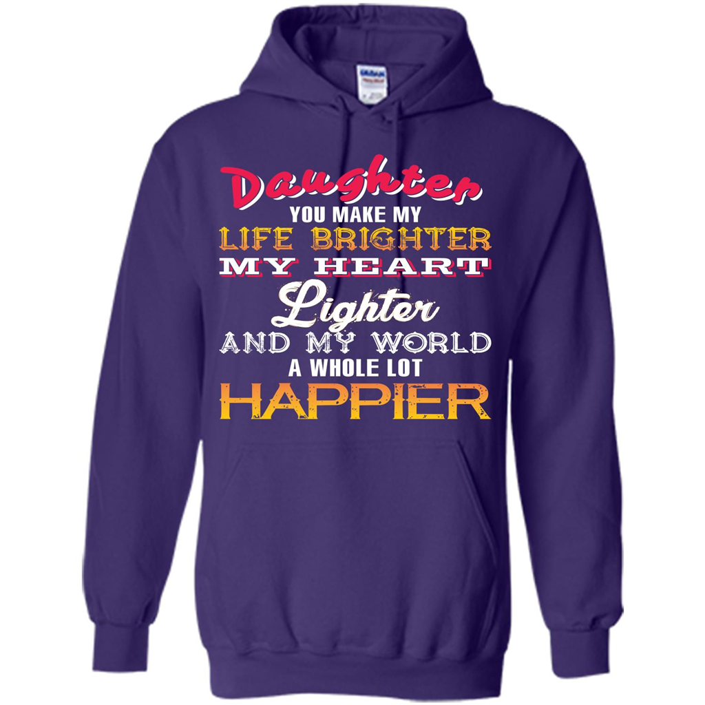 Daughter and Daddy T-shirt Daughter You Make My Life Brighter Purple