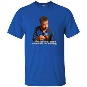 Neil Degrasse Tyson I Love The Smell Of The Universe T-Shirt