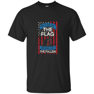 Patriotic T-shirt Stand for the Flag Kneel for the Fallen