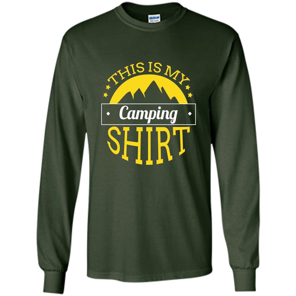 This Is My Camping T-Shirt For Hiking And Exploring Forest Green