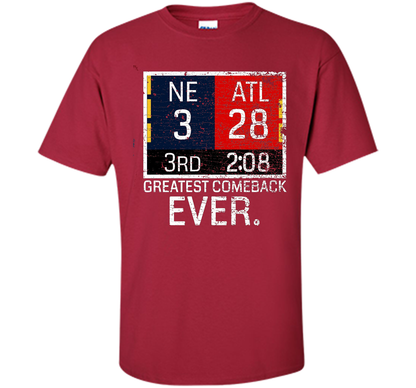 New England 3 - Atlanta 28 T-shirt - Greatest Comeback Ever T-shirt Cardinal
