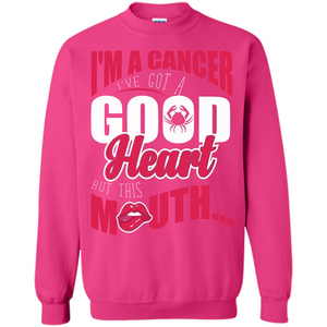 Cancer T-shirt Im A Cancer Ive Got A Good Heart T-shirt