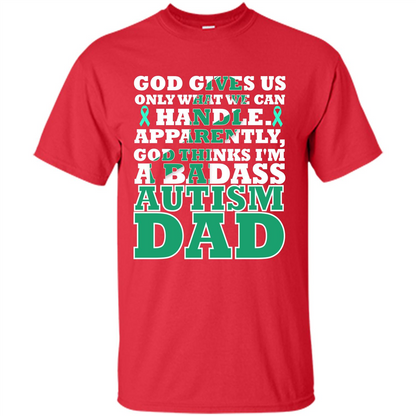 Autism Dad. I'm A Badass Autism Dad T-shirt Red