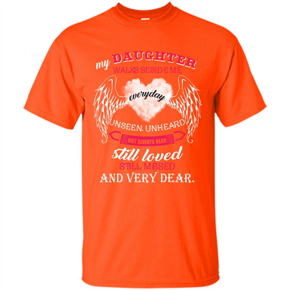 Parent T-shirt My Daughter Walks Beside Me Everyday Unseen T-shirt Orange