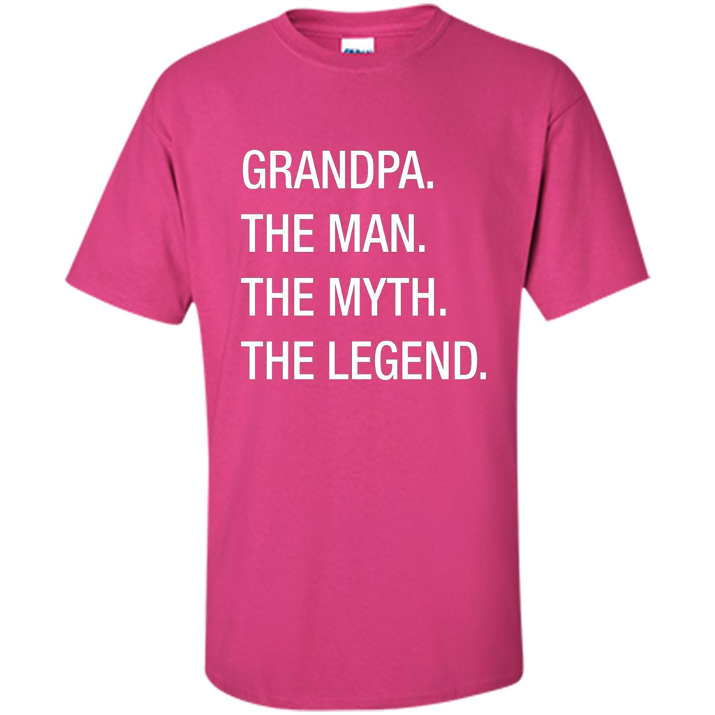 Grandpa The Man The Myth The Legend T-shirt Heliconia