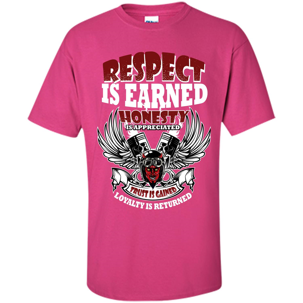 Motor T-shirt Trust Is Gained Loyalty Is Returned Heliconia