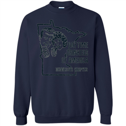 Minnesota Daytime Drinkers Shirt Beer Wine Alcohol Joke T-shirt Navy