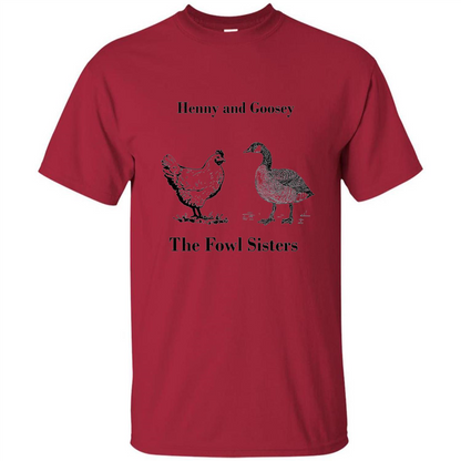 Henny and Goosey The Fowl Sisters T-shirt Cardinal