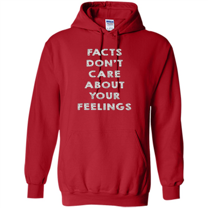 Facts Don't Care About Your Feelings T-Shirt Red
