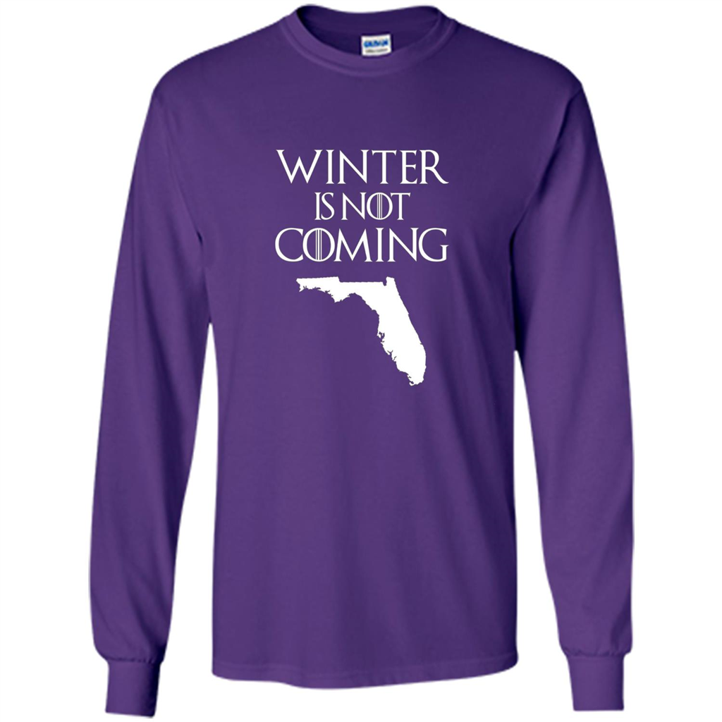 Florida Funny T shirt Winter Is Not Coming Purple