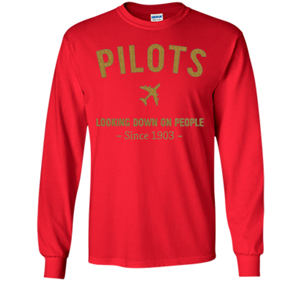 Pilots Looking Down On People Since 1903 T-shirt Red