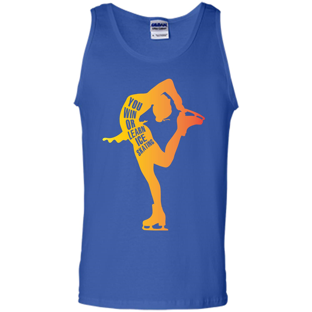 Ice Skating T-shirt You Win Or Learn Ice Skating Royal