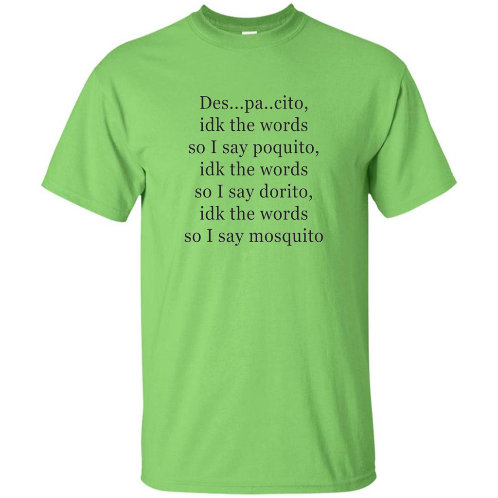 Despacito Funny Lyrics Spanish T-Shirt For Music Lover Lime