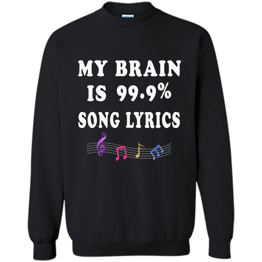 Music Lover T-shirt My Brain Is 99% Song Lyrics Black