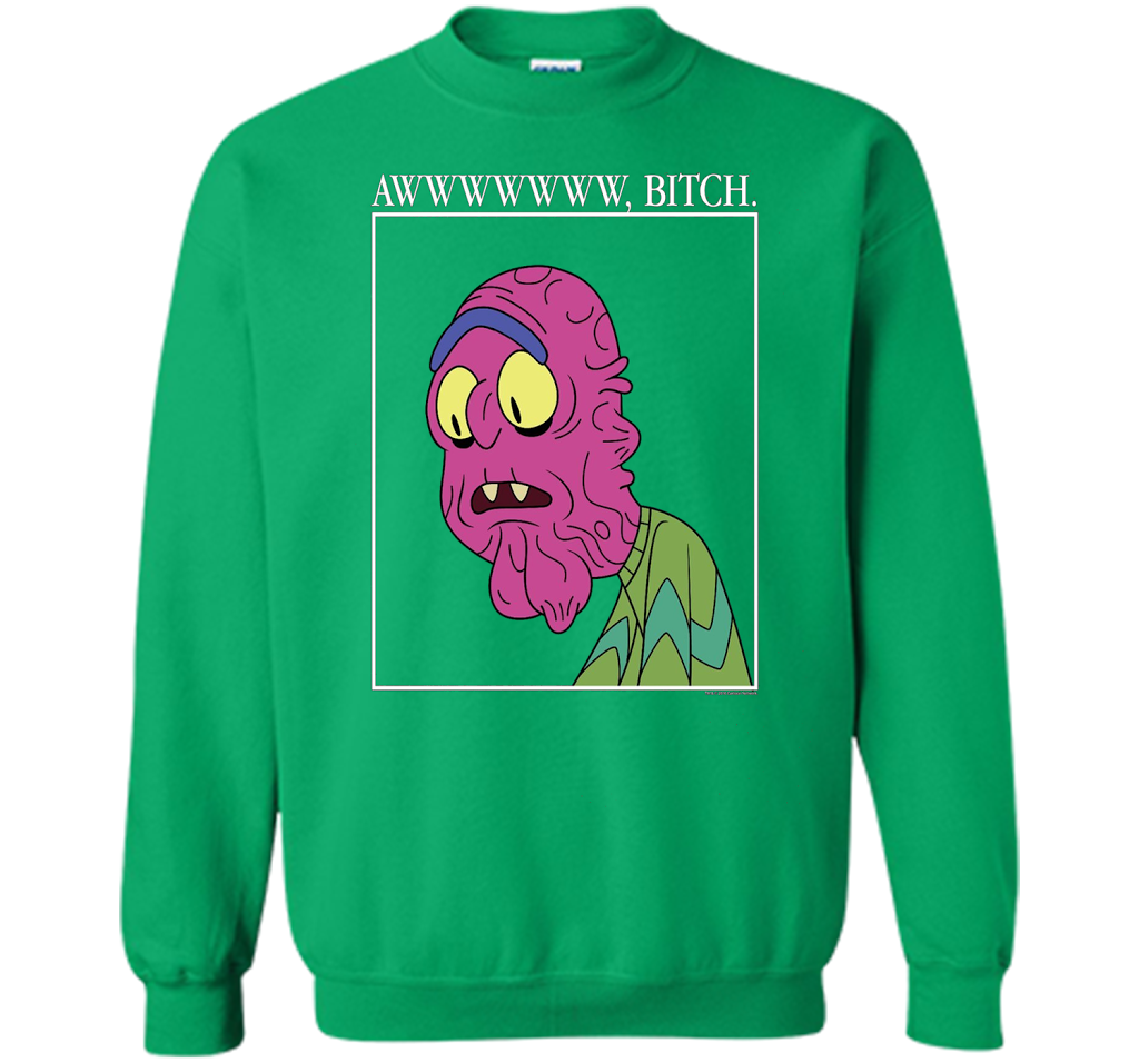 Rick &amp; Morty Aww Bitch shirt Irish Green