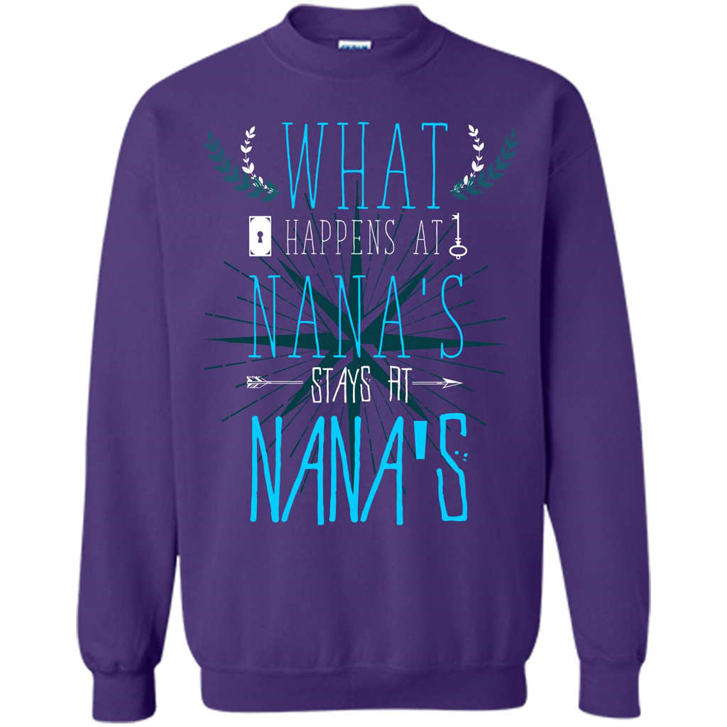 Nana. What Happens At Nana's Stays At Nana's T-shirt Purple