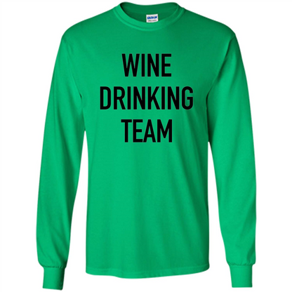 Drinking T-shirt Wine Drinking Team Irish Green
