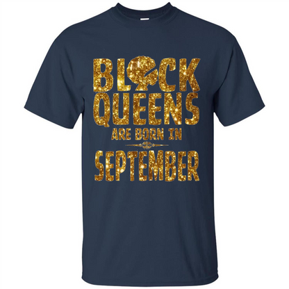 Black Queens Are Born In September T-shirt Navy