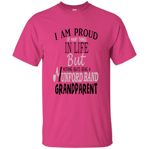 Proud Grandparent T-shirt Nothing Beats Being A Grandparent