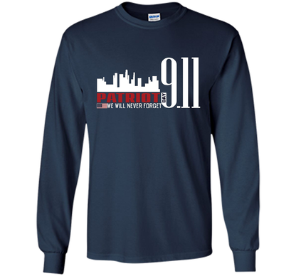 Patriot Day 911 Memorial We Will Never Forget TShirt t-shirt Navy