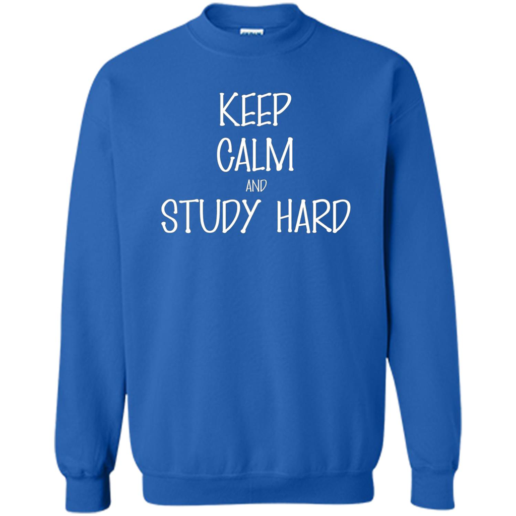 Keep Calm T-shirt Keep Calm and Study Hard T-shirt Royal