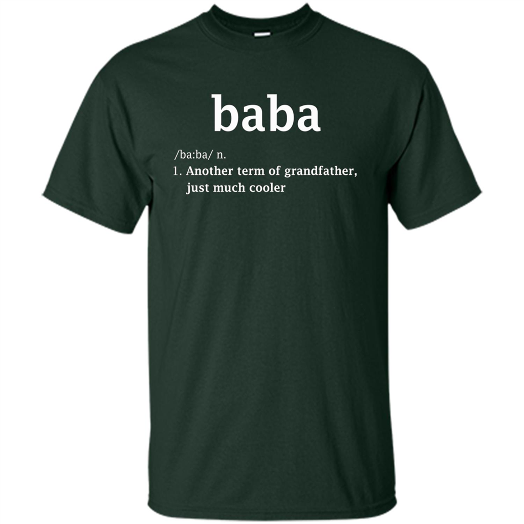 Fathers Day T-shirt Baba Definition Forest Green