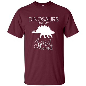 Dinosaur T-Shirt Dinosaurs Are My Spirit Animal