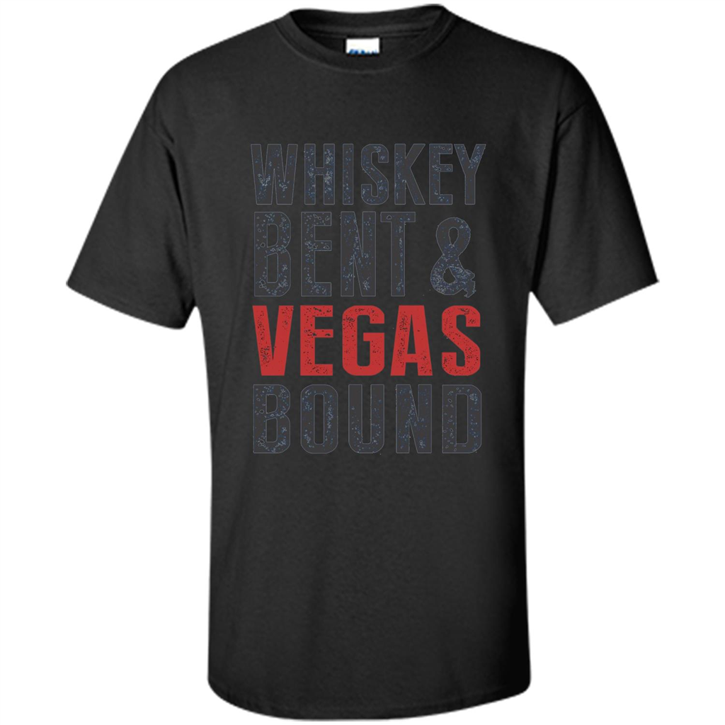 Whiskey Bent And Vegas Bound T-shirt Bachelor tshirt Black