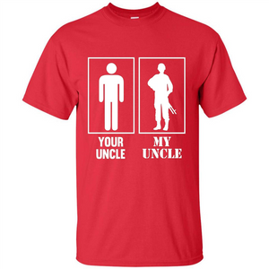 Your Uncle My Uncle Military Proud Army Navy Air Force T-shirt
