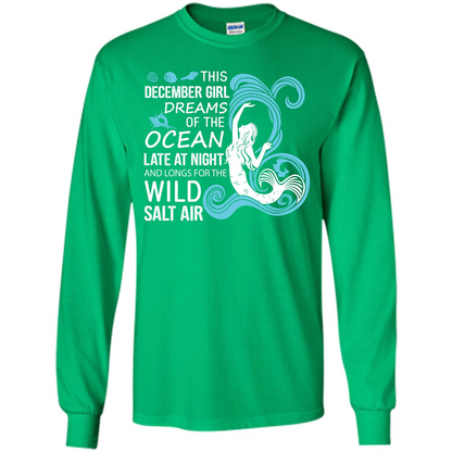 This December Girl Dreams Of The Ocean Late At Night T-shirt Irish Green