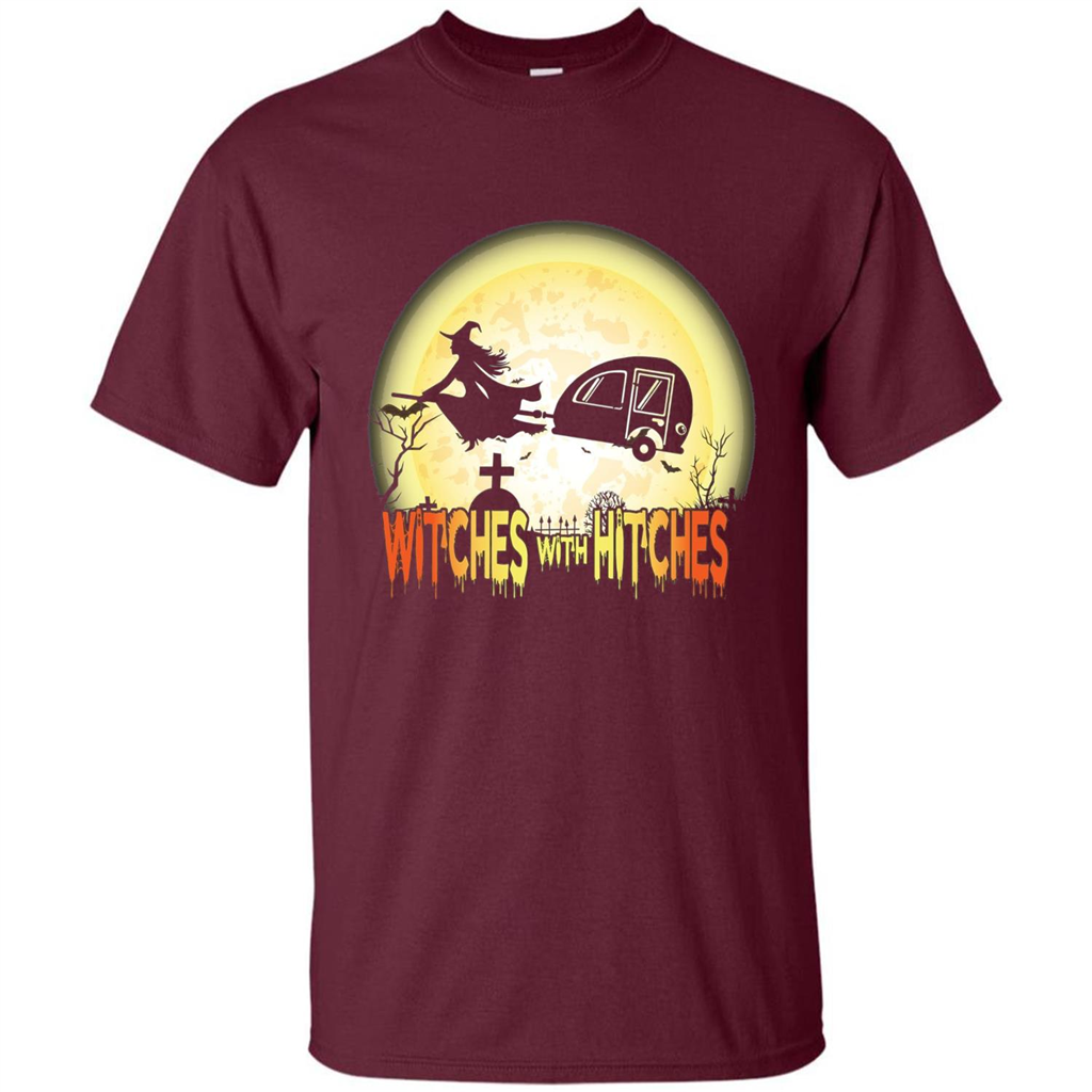 Witches With Hitches Camping Funny T-shirt Halloween T-shirt Maroon