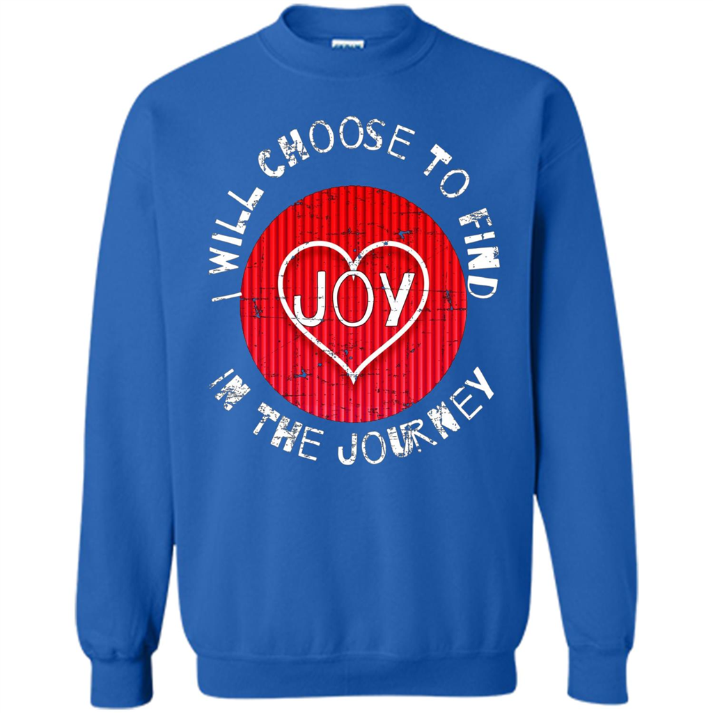 Christian T-shirt I Choose To Find Joy In My Journey Royal