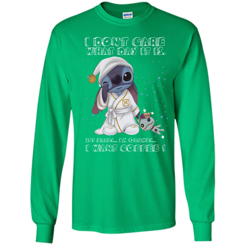 Coffee T-shirt I Don't Care What Day It Is It's Early I Want Coffee T-shirt