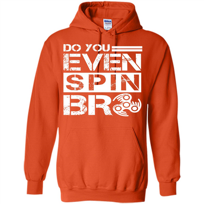 Fidget Spinner T-shirt Do You Even Spin Bro Orange