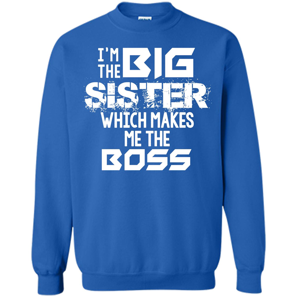 Family T-shirt I’m The Big Sister Which Makes Me The Boss T-shirt Royal