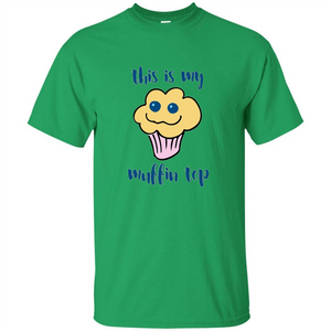 Baking T-shirt Funny This Is My Muffin Top T-Shirt