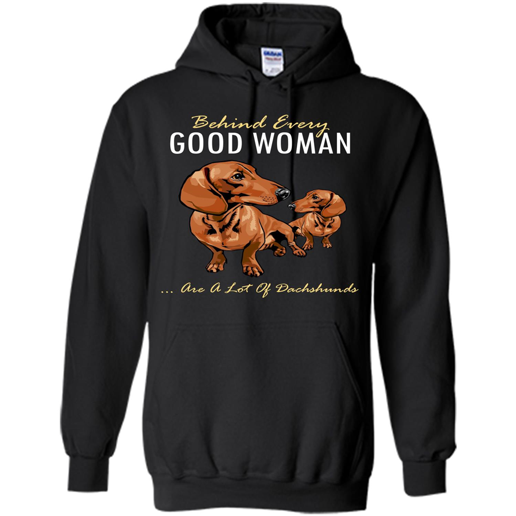 Dachshunds T-shirt Behind Every Good Woman T-shirt Black