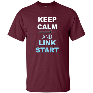 Keep Calm And Link Start T-shirt