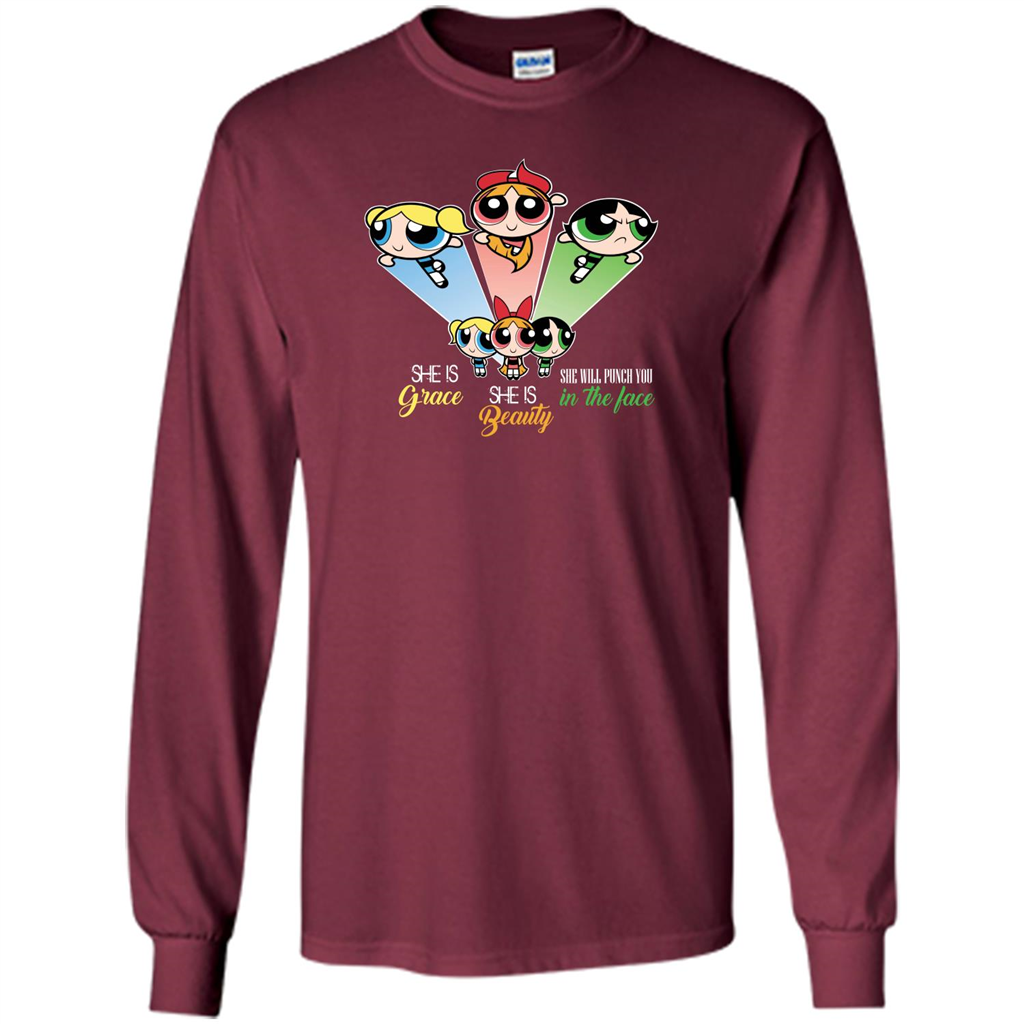 Powerpuff Girls T-shirt She Is Beauty She Is Grace T-shirt Maroon