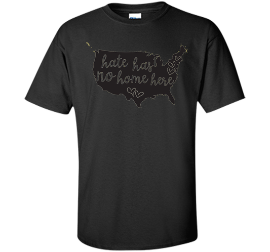 Hate Has No Home Here USA Equality Diversity T-shirt cool shirt Black