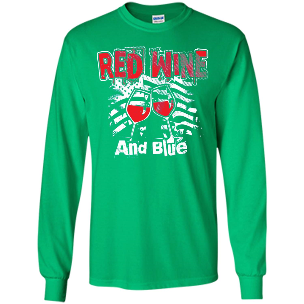 Independence Day T-shirt Red Wine And Blue Irish Green