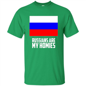 Russians Are My Homies T-shirt