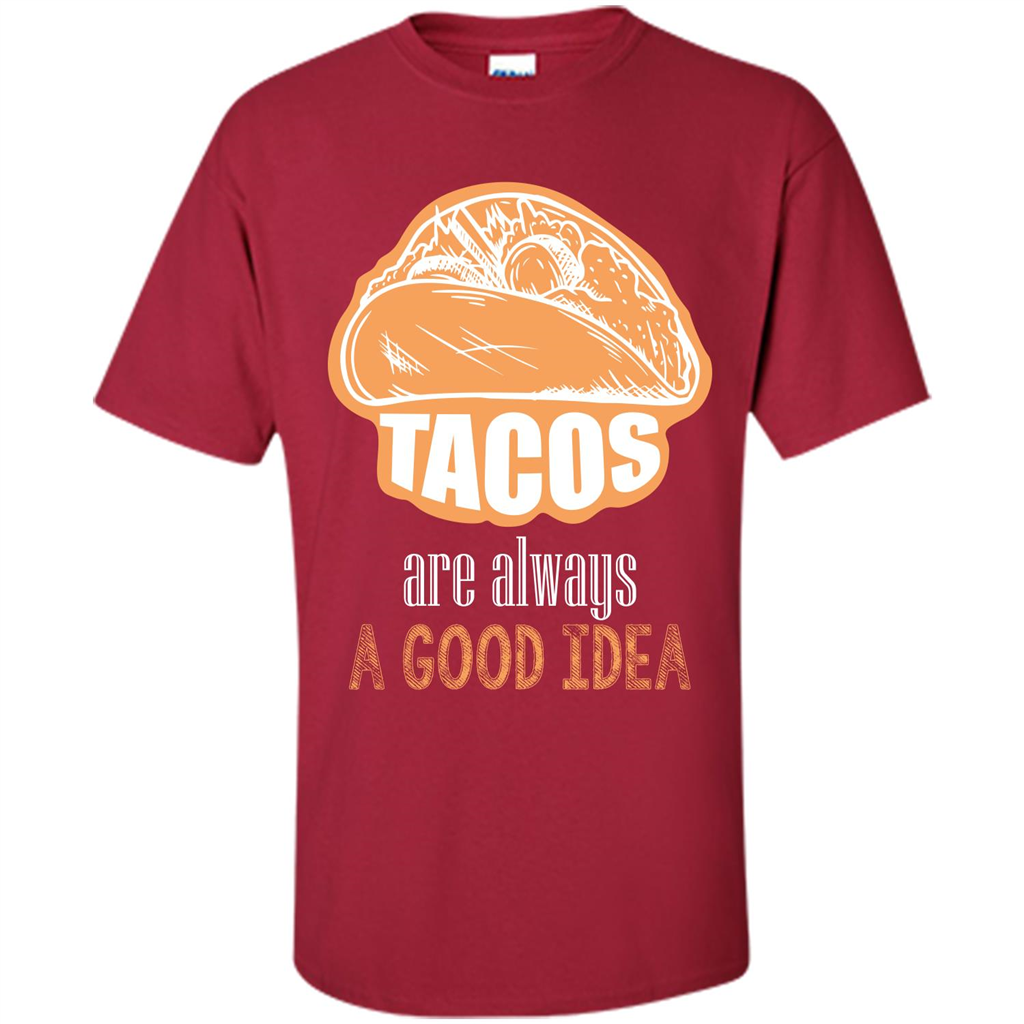 Tacos T-shirt are always a good idea Cardinal