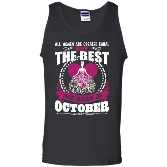 The Best Women Are Born In October T-shirt Black